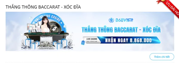 Nội dung quy định trong khuyến mãi Thắng thông Baccarat - Xóc dĩa