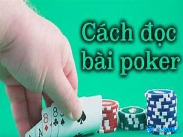 Cách đọc bài Poker tại vòng Flop