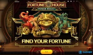 Fortune House Power Reels slot với thưởng tới 8.302 lần