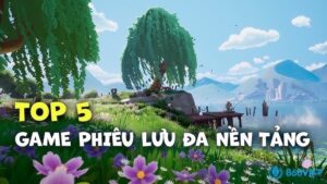 Game PC phiêu lưu: Top 5 trò chơi hấp dẫn nhất năm 2025