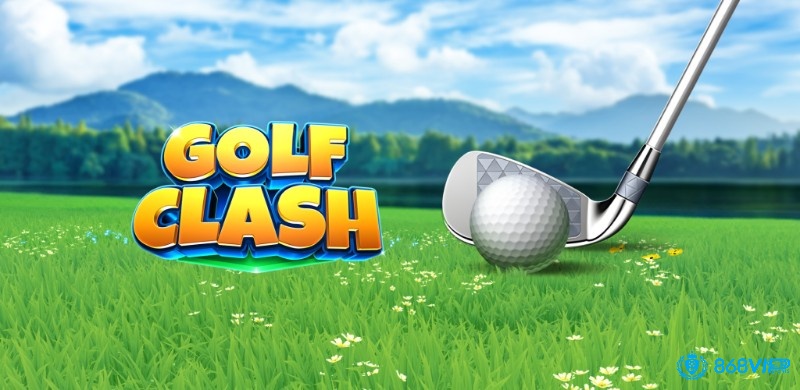 Tìm hiểu thông tin về Golf Clash