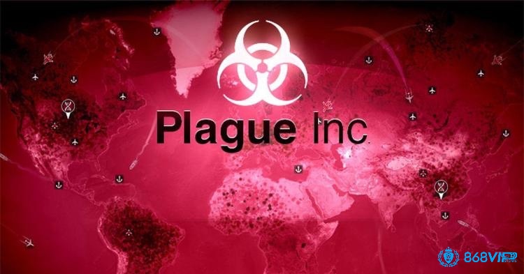 Plague Inc là tựa game chiến thuật đặc sắc mô phỏng quá trình lây lan của dịch bệnh