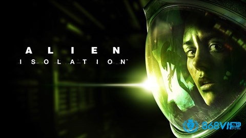 Alien: Isolation – Cuộc chiến sinh tồn của Amanda Ripley trên trạm Sevastopol