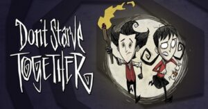 Game Don't Starve Together - Game sinh tồn nhập vai số 1