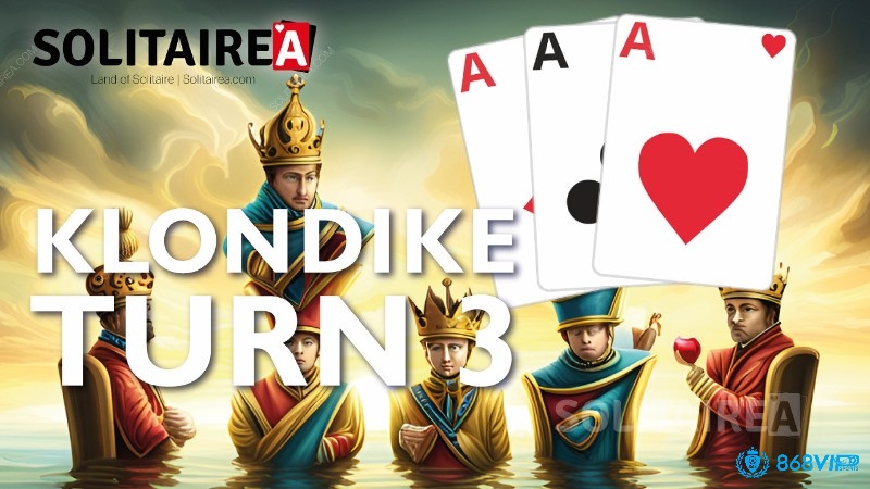 Klondike là biến thể Solitaire kinh điển và phổ biến nhất